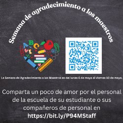 Spanish Version- Black Chalkboard background with a heart made of school supplies, a blue QR code, Teacher Appreciation Week Teacher Appreciation Week is from Monday, May 6 to Friday, May 10. Share some love for your student\'s school staff or your fellow staff at https://bit.ly/P94MStaff