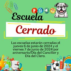 Spanish Version- School closed with green background and school supplies. 